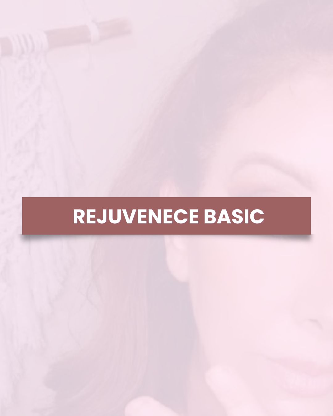 Rejuvenece con tus manos – Basic